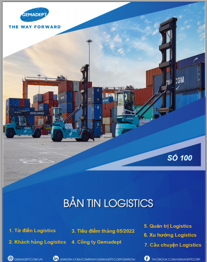 Bản tin Logistics Tháng 05/2022